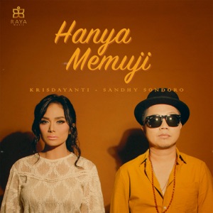 Krisdayanti & Sandhy Sondoro - Hanya Memuji - 排舞 音乐