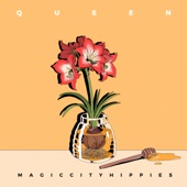 Magic City Hippies - Queen