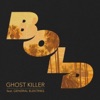 Ghost Killer (feat. General Elektriks) - Single