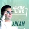 Ahlam - Bob Line lyrics