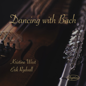 Dancing with Bach - Kristine West & Erik Rydvall