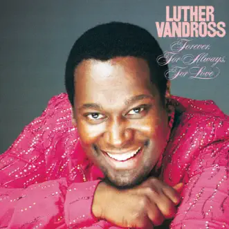 Forever, for Always, for Love by Luther Vandross song reviws