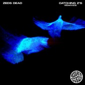 Catching Z's (Remixes) - EP artwork