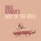Way of the Wolf (with Dr Cosmo's Tape Lab) - BMX Bandits lyrics