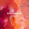 Stream & download Space Dandy (Hayai Remix) - Single