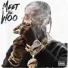 Stream & download Meet the Woo 2 (Deluxe)