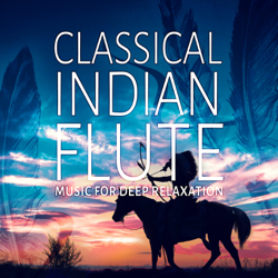 Classical Indian Flute: Music for Deep Relaxation, Massage &amp; Leisure, Reiki &amp; SPA with Soothing Nature Sounds - Native American Music Consort Cover Art