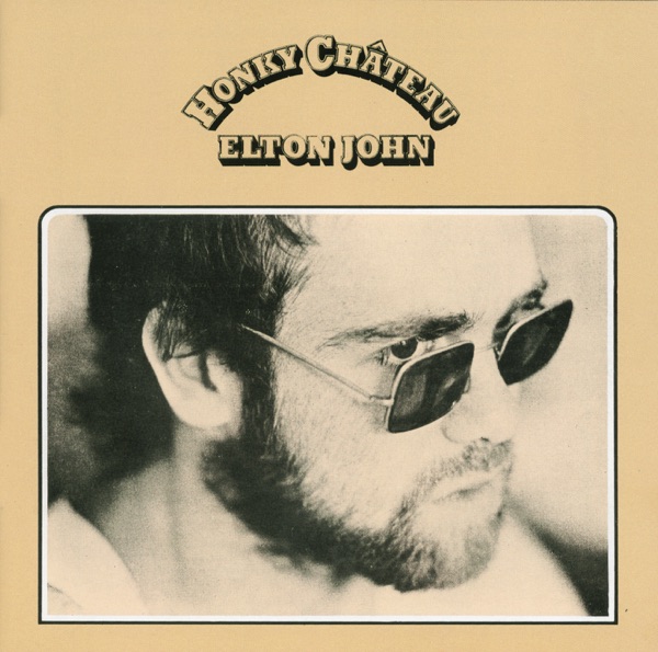 Honky Château (Bonus Track Version) - Elton John