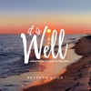 It Is Well