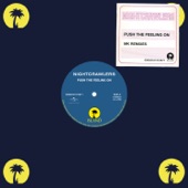 Nightcrawlers - Push The Feeling On (Mk Dub Revisited)