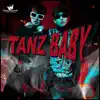 Tanz Baby - Single album lyrics, reviews, download
