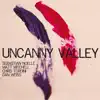 Uncanny Valley (feat. Matt Mitchell, Chris Tordini & Dan Weiss) - Single album lyrics, reviews, download