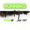Running (feat. One8tea) - Single album lyrics, reviews, download