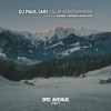 DJ Paul (AR) - Calm Atmosphere (Mariner + Domingo Remix)
