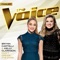 Don’t Dream It’s Over (The Voice Performance) - Single