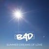 Summer Dreams of Love - Single