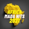 Africa Mada Hits 2021, 2021