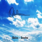 Tooche - Skies