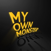 My Own Monster artwork