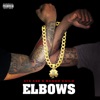 Elbows - Single (feat. Bando Child) - Single