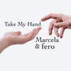 Take My Hand - Single