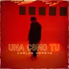 Una Como Tu - Single album lyrics, reviews, download