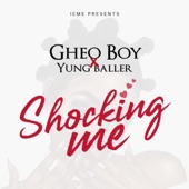 Shocking Me (feat. Gheo Boy) artwork