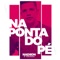 Na Ponta do Pé (Brega Funk) artwork