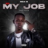 My Job(2ème Partie) - EP