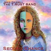 Janie Cribbs and the T.Rust Band - Second Chance