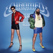 Must've Been (feat. DRAM) - Chromeo