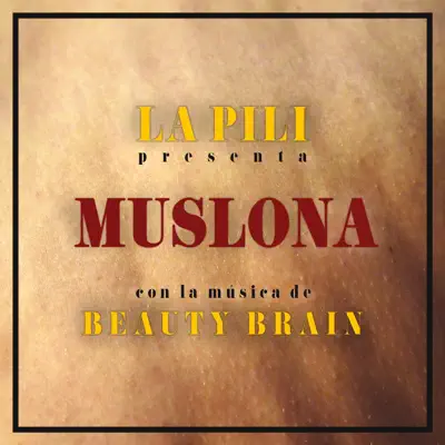 Muslona (feat. Beauty Brain) - Single - LAPILI