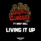 Living It Up (feat. Baby Doll) - Ghetto Concept lyrics