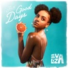 Just Good Days - Single