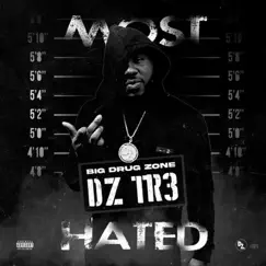 Most Hated by DZ Tr3 album reviews, ratings, credits