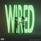 Wired - 3si lyrics