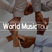 World Music Tour! - The Secret of Relaxation with the Best Sounds from the World (Bansuri, Tabla, Tumbi, Dholak, Shehnai, Tanpura, Sitar, Gong, Drums, Ocarina, Duduk, Didgeridoo) artwork