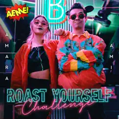 Roast Yourself Challenge AEME! Song Lyrics