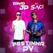 Festinha Pv (feat. Mc David JP) - Dj Saci lyrics