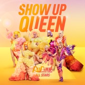 Show up Queen artwork
