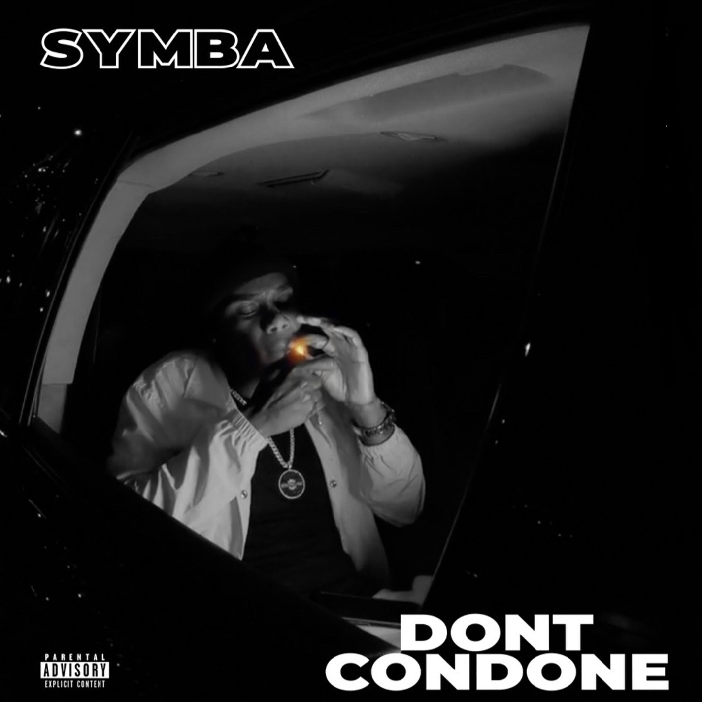 Symba - Don't Condone - Single