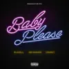 Baby Please (feat. Nik Makino & Crakky) - Single album lyrics, reviews, download