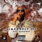 Sincerely Ill the General - Gangsta Turn Up (Intro)