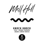 Knock Knock (feat. Thandi Phoenix) [Mark Lower Remix] artwork