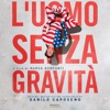 L'uomo senza gravità (Colonna sonora originale dal film) artwork