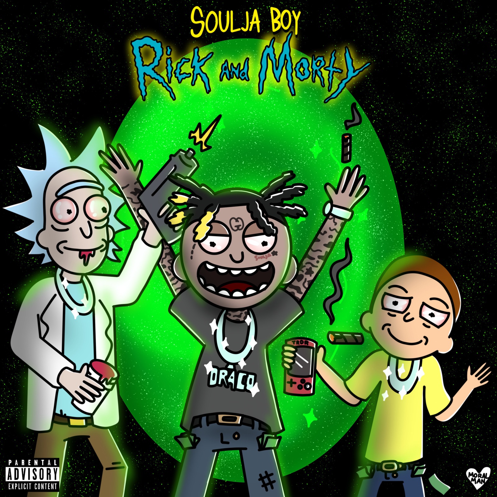 Soulja Boy Tell 'Em - Rick & Morty - Single