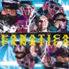 Fanatica (feat. Nicolas Exeni, Johares, Jig Miller, 2dobleygriega & MCEG Negro Flow) - Single album lyrics, reviews, download