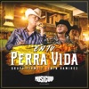 En Tu Perra Vida by Grupo Firme, Lenin Ramirez iTunes Track 1