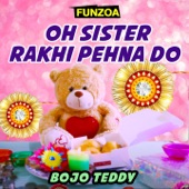 Oh Sister Rakhi Pehna Do (Male Version) artwork