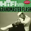 Rhino Hi-Five: Grandmaster Flash - EP album lyrics, reviews, download